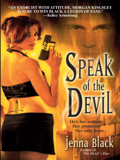Title details for Speak of the Devil by Jenna Black - Available